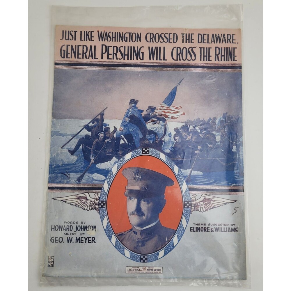 Antique 1918 Sheet Music 'Delaware, General Pershing Will Cross The Rhine' #SM3